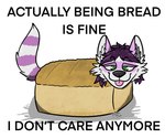 Rating: s
ID: 3453263
Date: 2022-07-17 23:01:26 -0400
Status: active
Score: 29
ambiguous_gender bread dialogue english_text food food_creature hamgie i_don't_want_to_be_bread in_bread looking_at_viewer mammal markings meme procyonid raccoon ring_(marking) ringed_tail simple_background smile solo striped_markings striped_tail stripes tail tail_markings text tongue tongue_out white_background zombiedog_(artist) post #3453263