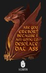 Rating: s
ID: 5093728
Date: 2024-10-04 15:18:34 -0400
Status: active
Score: 51
dialogue dragon english_text european_mythology feral j._r._r._tolkien lilshark looking_at_viewer male membrane_(anatomy) membranous_wings middle-earth_(tolkien) mythological_creature mythological_scalie mythology red_body red_scales scales scalie smaug smile solo text the_hobbit western_dragon wings wyvern post #5093728