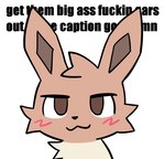 Rating: s
ID: 4724982
Date: 2024-04-16 18:51:08 -0400
Status: active
Score: 936
akibun anthro big_ears black_nose blush blush_lines boy_kisser_(meme) brown_body brown_eyes brown_fur eevee english_text fur generation_1_pokemon get_them_bigass_ears_out_of_the_caption impact_(font) male meme nintendo pokemon pokemon_(species) redraw shitpost simple_background solo text tuft white_background post #4724982